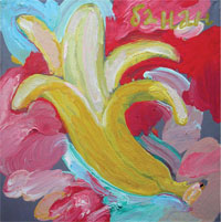 M. Khodanych „Banane“, 2008 Acryl auf Leinwand, 28 × 28